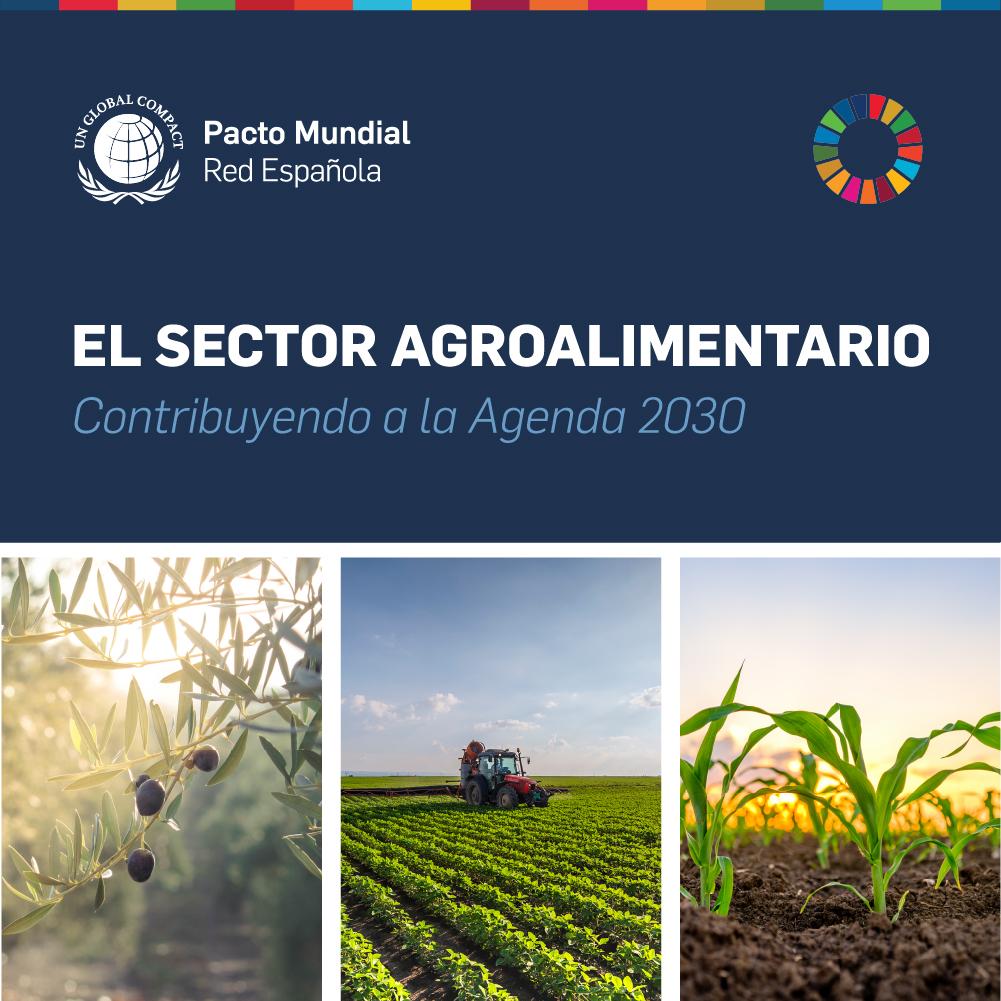 El Sector Agroalimentario Contribuyendo A La Agenda Hacia Un Modelo Ecol Gico Saludable