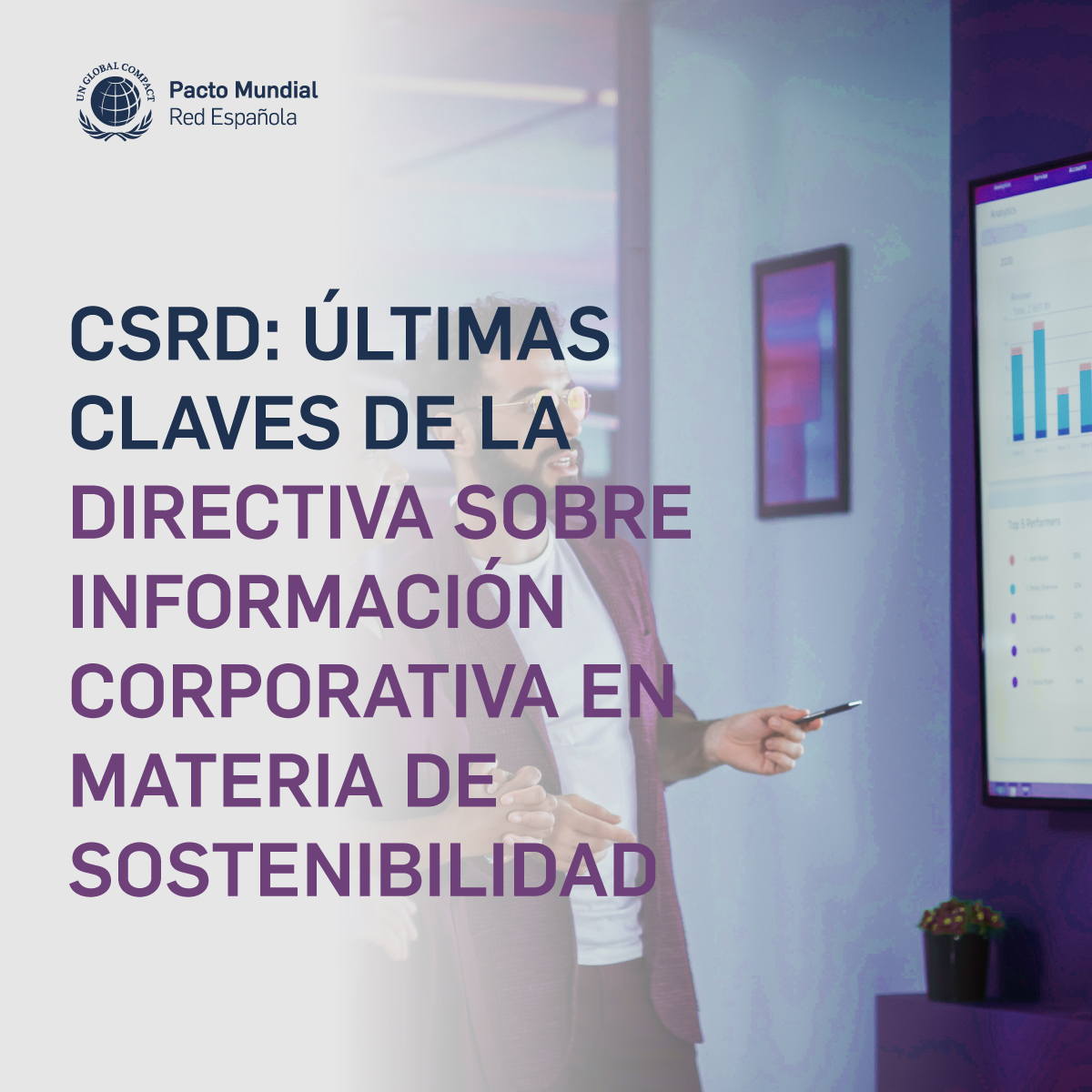 CSRD: Claves Del Informe De Sostenibilidad | Pacto Mundial ONU · Pacto ...