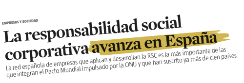 La responsabilidad social corporativa avanza en España - Historia de la sostenibilidad empresarial y RSE o RSC (responsabilidad social corporativa o empresarial) en España - La expansión de la RSE a partir de la crisis económica de 2008 (2009, 2010, 2011, 2012, 2013, 2014)