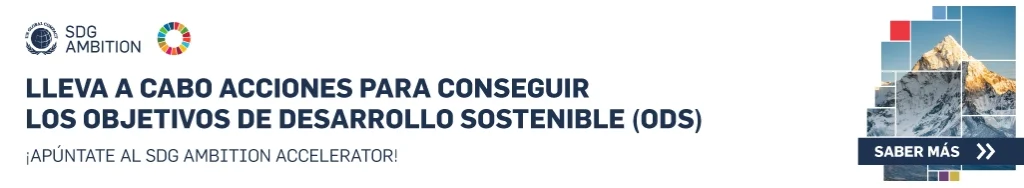 SDG Ambition Accelerator: lleva a acciones para conseguir los Objetivos de Desarrollo Sostenible (ODS) y multiplicar las green skills