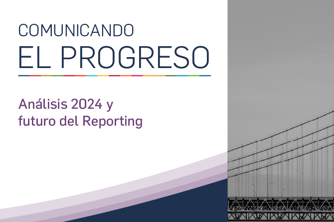 Comunicando el progreso estudio sobre la sostenibilidad en las empresas españolas